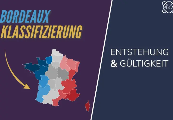 Bordeaux Klassifizierung: Entstehung & Gültigkeit. Eine Karte Frankreichs zeigt Regionen in verschiedenen Farben, die auf die Klassifizierung von Weinen, wie z.B. Grand Cru Classé, hinweisen.